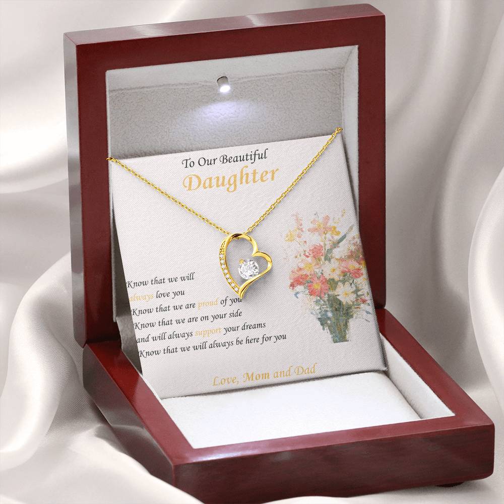 To Our Beautiful Daughter "Know We Will Always Love You" - Forever Heart Necklace Gift