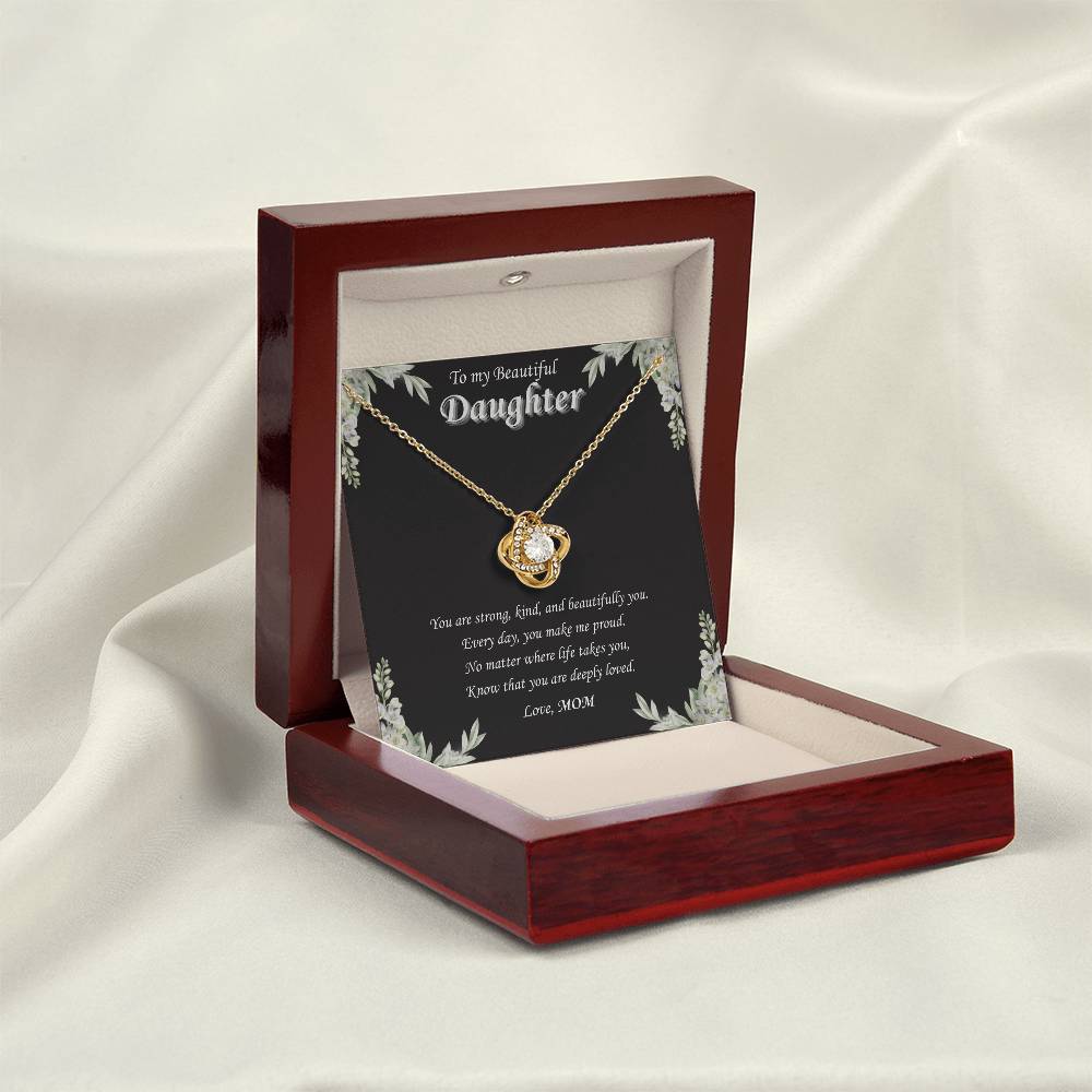 To My Beautiful Daughter - "Every Day You Make Us Proud"-Love Knot Necklace Gift