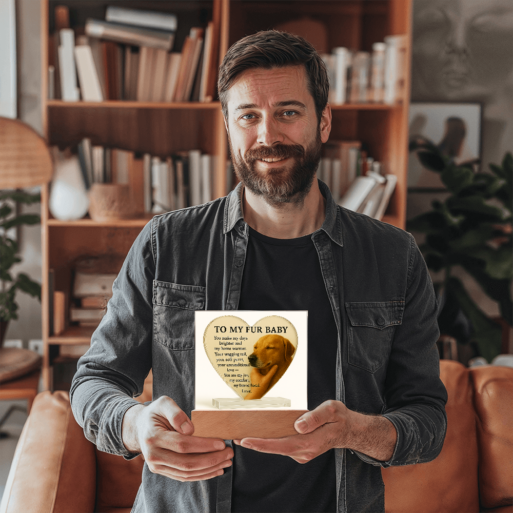 To My Fur Baby – Dog-Only Acrylic Plaque