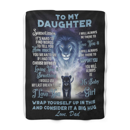 To My Daughter-Lion Dad Love Message-Sherpa Blanket
