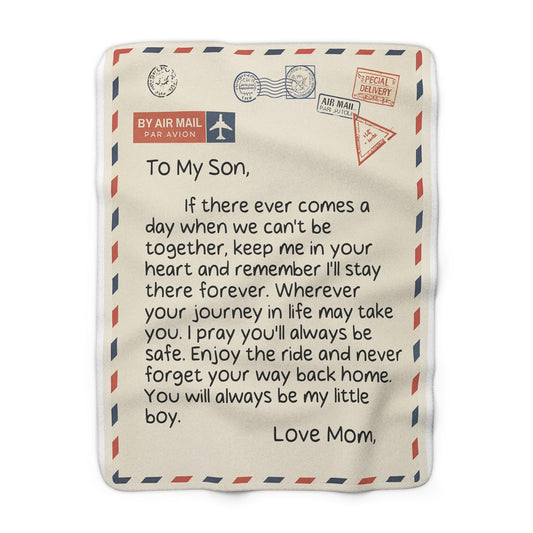 To My Son- Heartfelt Letter from Mom Keepsake| Sherpa Blanket