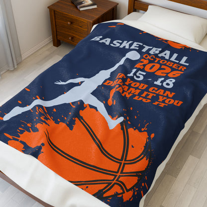 Basketball-themed velveteen plush blanket with the quote ‘If You Can Dream It — You Can Do It,’ featuring October 2026 design elements and a motivational sports aesthetic. 