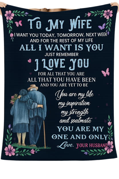To My Wife-I Want You Today Tomorrow Next-Sherpa Fleece Blanket