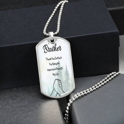 To My Brother- Thank you forest