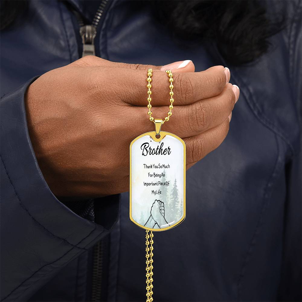 To My Brother- Thank you forest