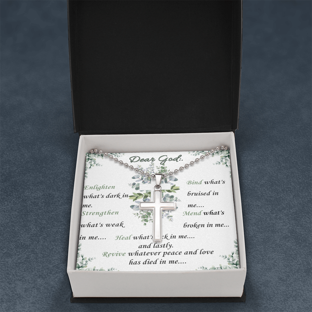 Dear God- "Enlighten Me- Cross Necklace