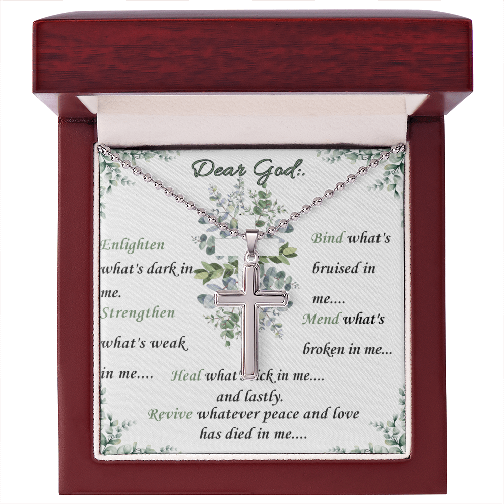 Dear God- "Enlighten Me- Cross Necklace