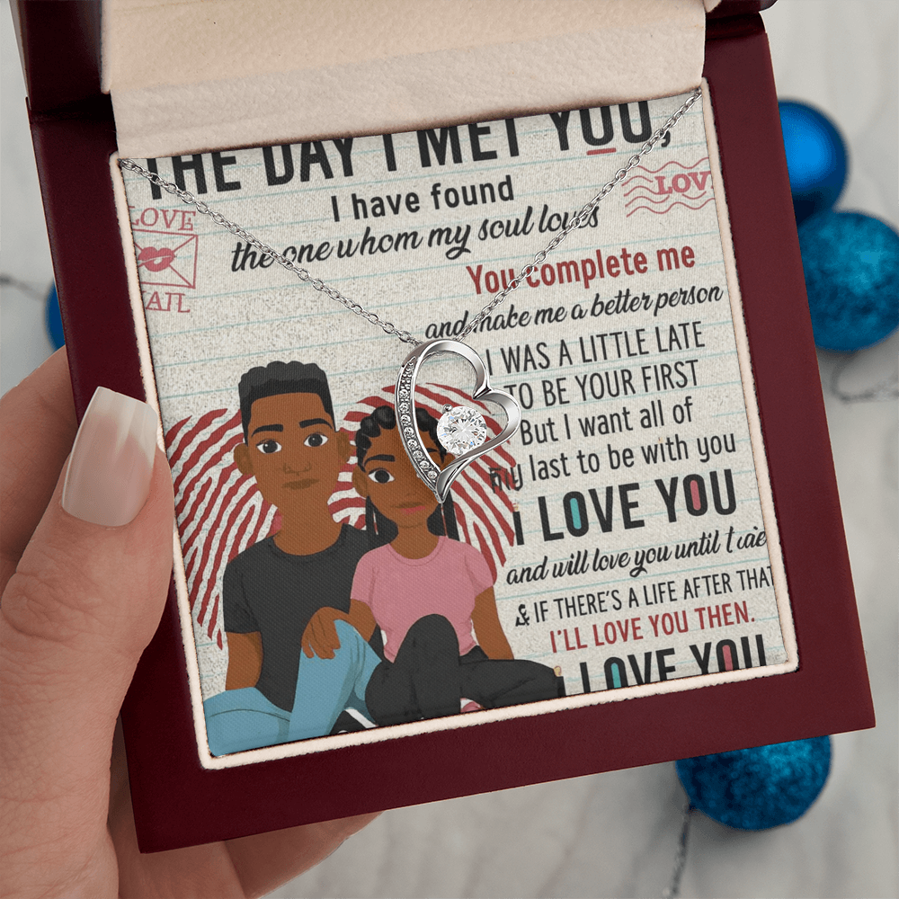 To My Soulmate-THE DAY I MET YOU-Forever Necklace