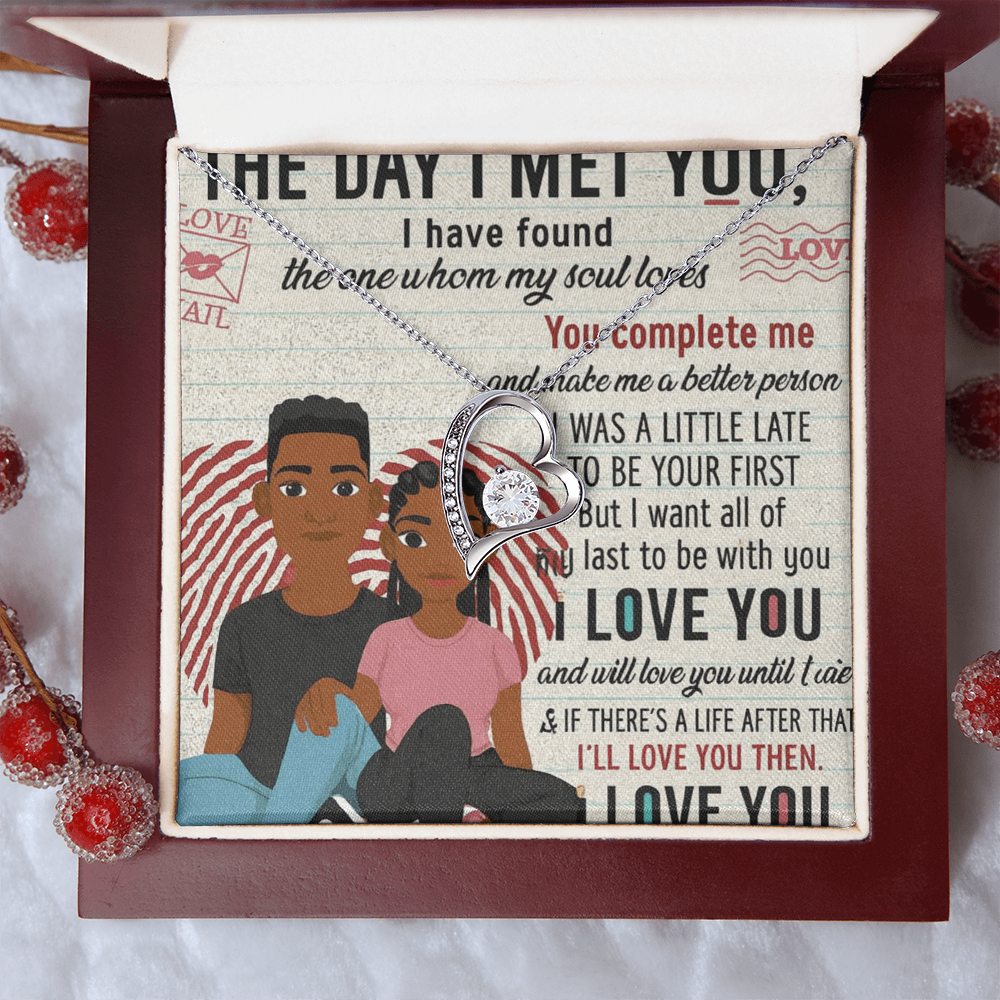 To My Soulmate-THE DAY I MET YOU-Forever Necklace