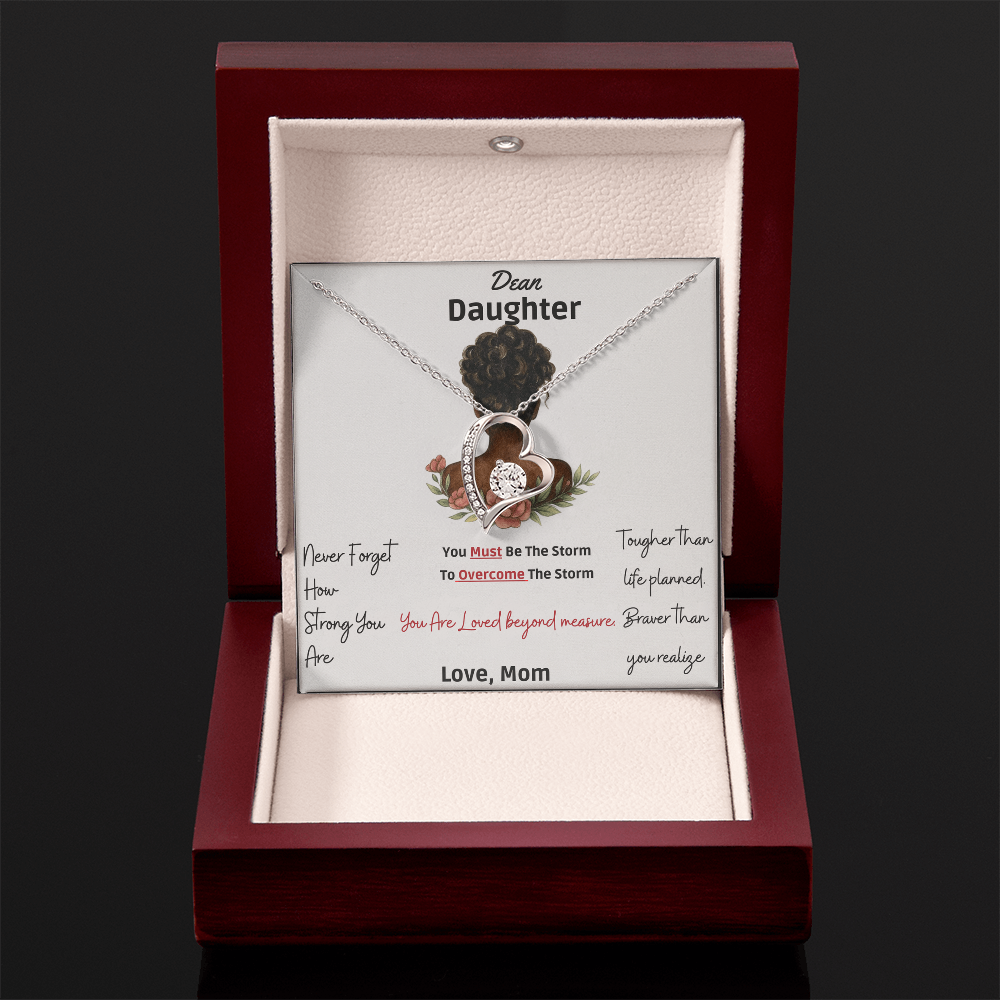 Dear Daughter - You are Braver than you Realize - Forever Heart Love Necklace