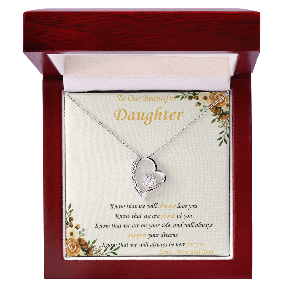 To Our Daughter - "Know That We Are On Your Side" - Forever Heart Necklace Gift