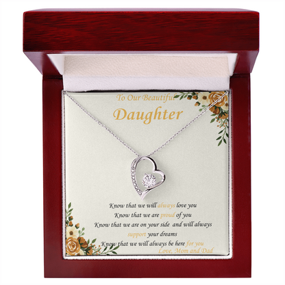 To Our Daughter - "Know That We Are On Your Side" - Forever Heart Necklace Gift