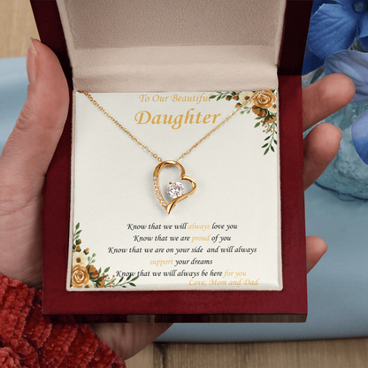 To Our Daughter - "Know That We Are On Your Side" - Forever Heart Necklace Gift