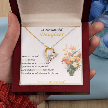 To Our Beautiful Daughter "Know We Will Always Love You" - Forever Heart Necklace Gift