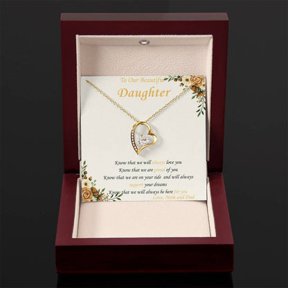 To Our Daughter - "Know That We Are On Your Side" - Forever Heart Necklace Gift
