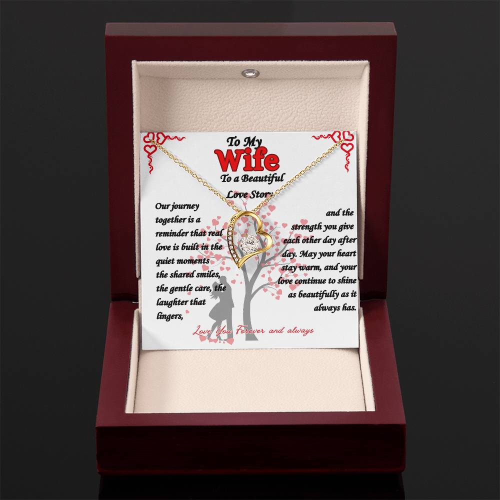 To My Wife -  "Beautiful Love Story"  Forever Love Necklace