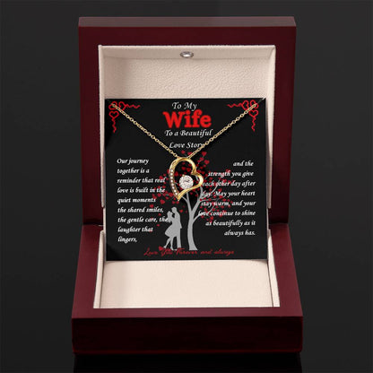 To My Wife- " Our Journey" - Forever Love Necklace