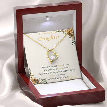To Our Daughter - "Know That We Are On Your Side" - Forever Heart Necklace Gift
