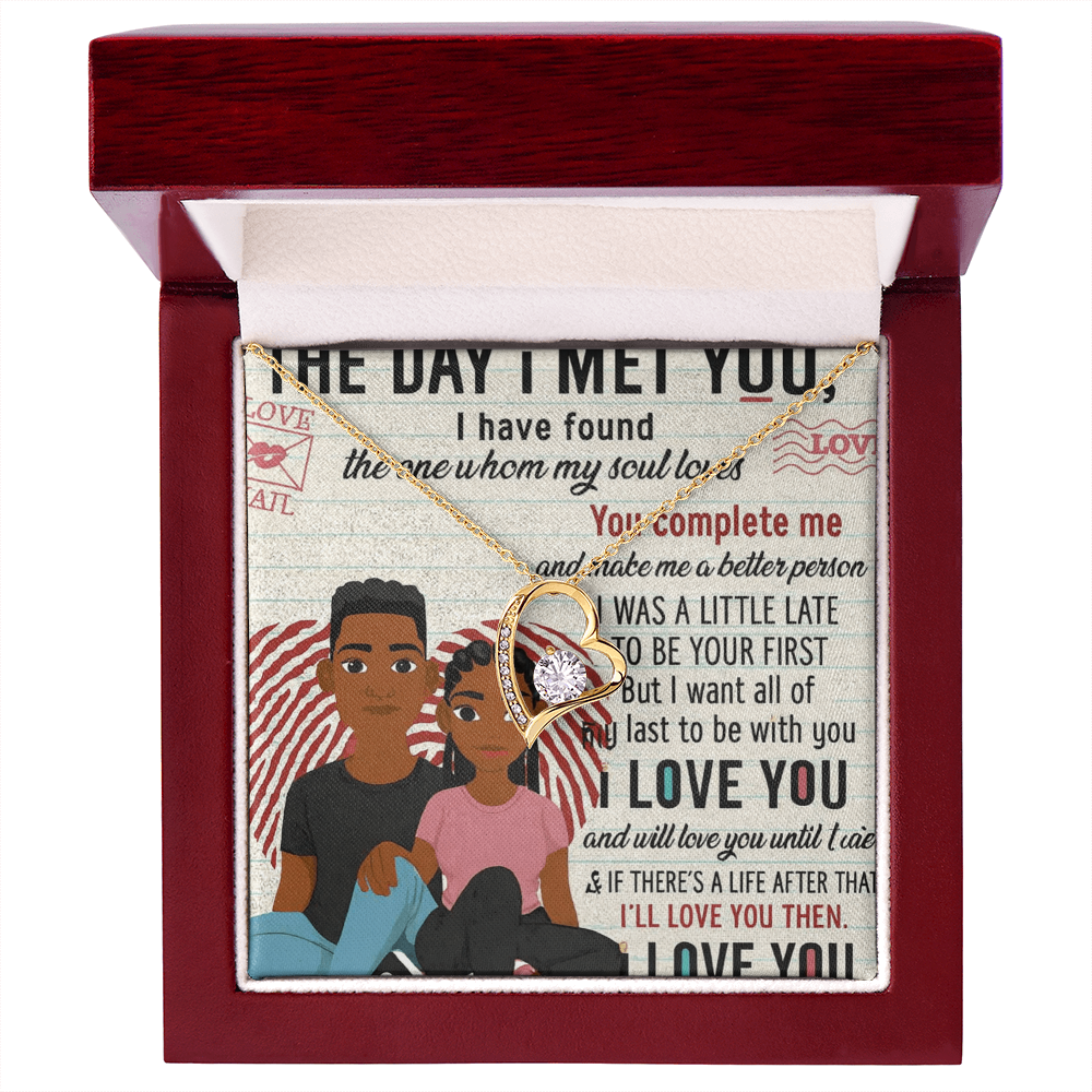 To My Soulmate-THE DAY I MET YOU-Forever Necklace