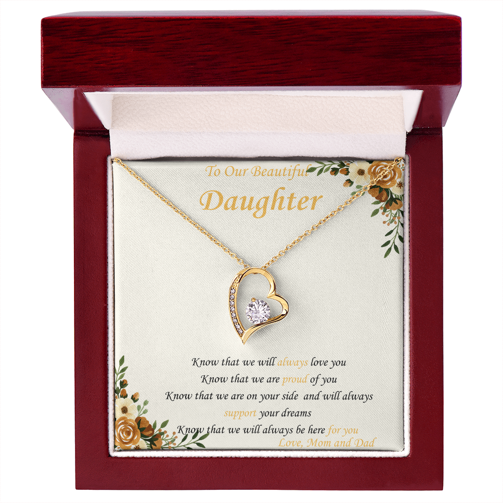 To Our Daughter - "Know That We Are On Your Side" - Forever Heart Necklace Gift