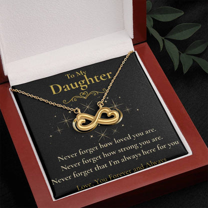 To My Daughter- "Never Forget How"- Endless Love Necklace