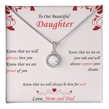 To Daughter - "Know That We Are Proud" - Eternal Hope Necklace