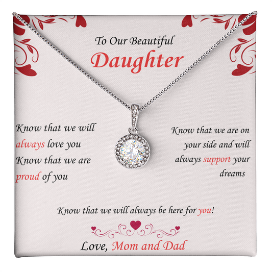 To Daughter - "Know That We Are Proud" - Eternal Hope Necklace