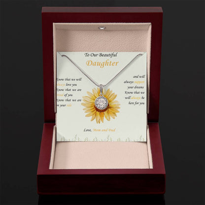 To Our Beautiful Daughter- "We Will Always Support Your Dreams" - Eternal Hope Necklace  Gift