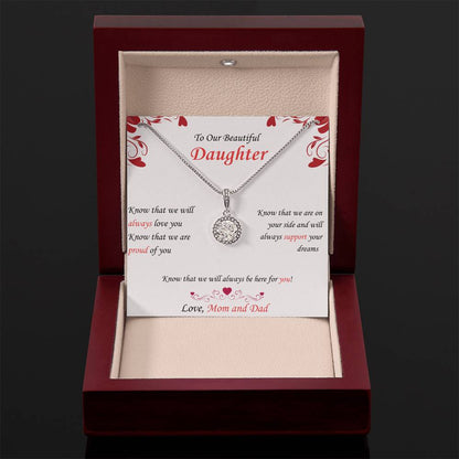 To Daughter - "Know That We Are Proud" - Eternal Hope Necklace