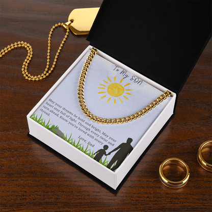 To My Son - "May Your Dreams Be Bold And Bright" - Cubin Link Chain Gift -