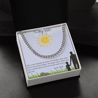 To My Son - "May Your Dreams Be Bold And Bright" - Cubin Link Chain Gift -