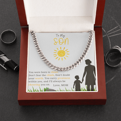 To My Son - "You Were Born To Shine"- Cubin Link Chain Gift