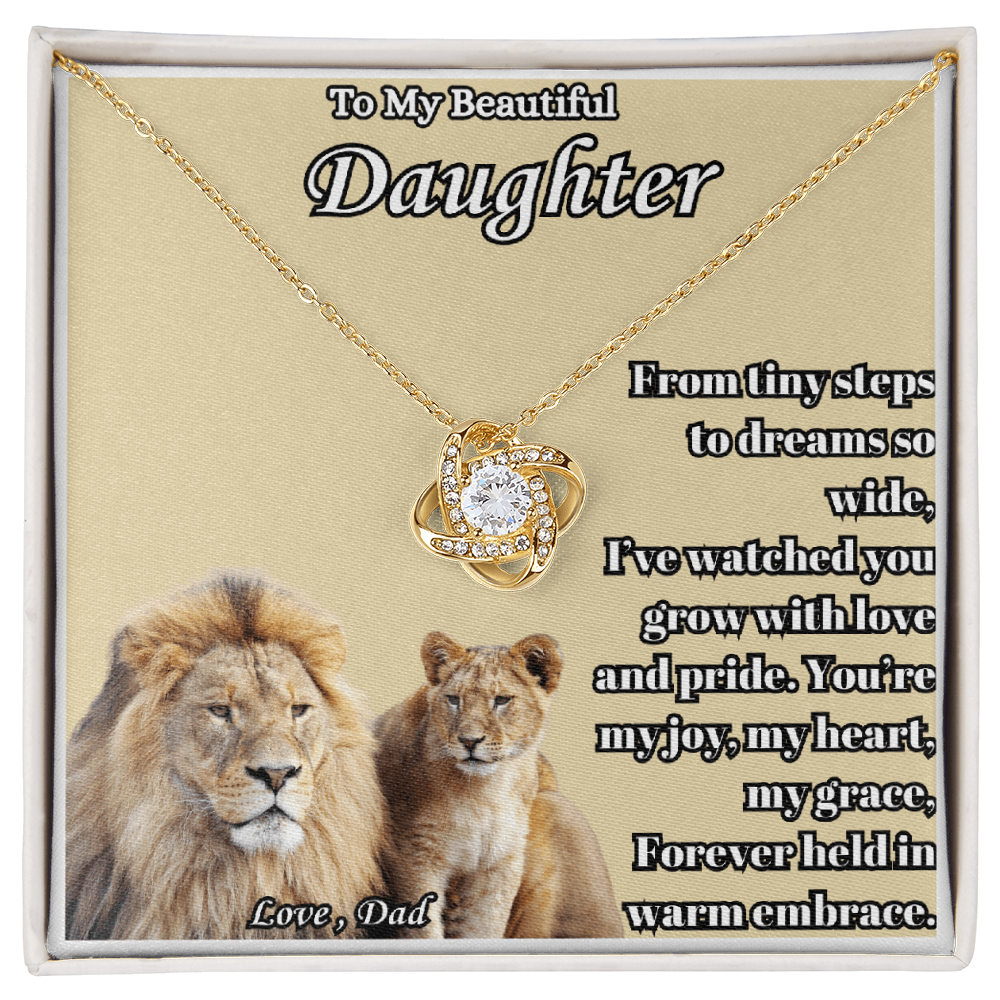 To My Beautiful Daughter- " From Tiny Steps To" - Love Knot Necklace