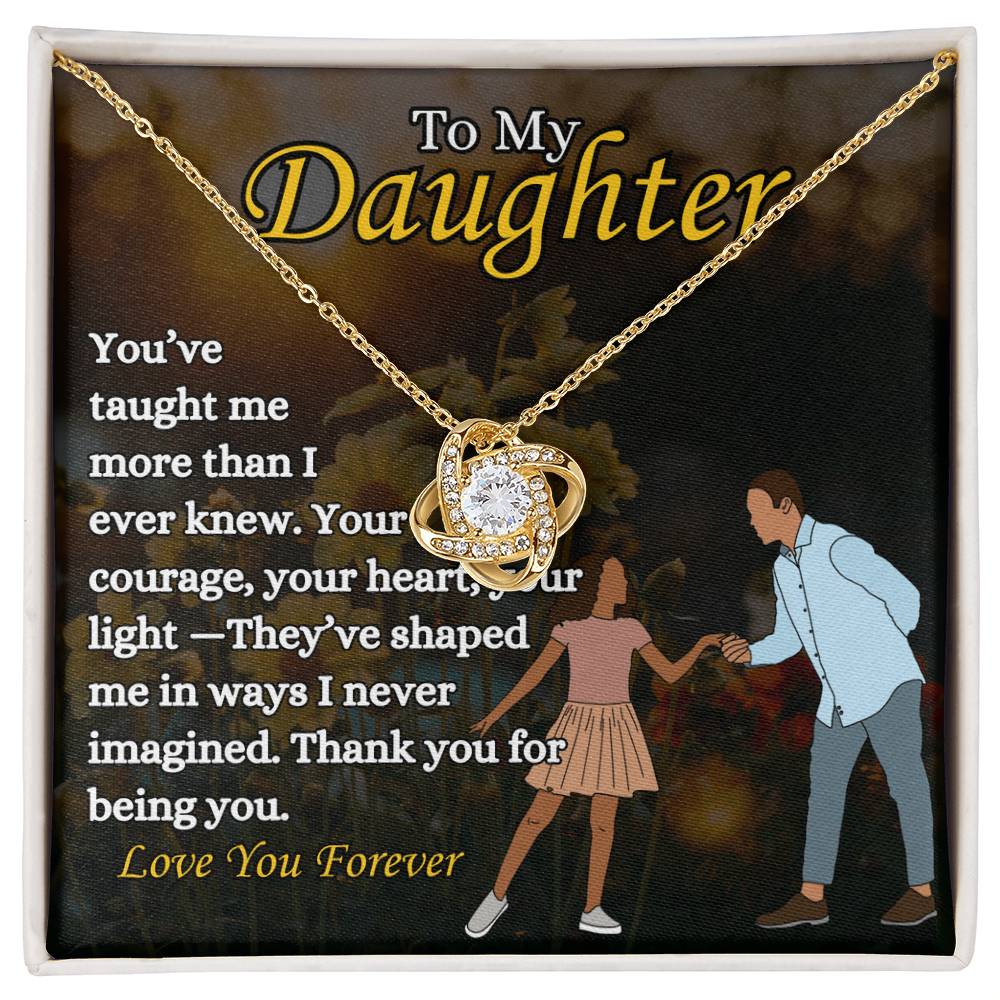 To My Daughter - "From dad" - Love Knot Necklace