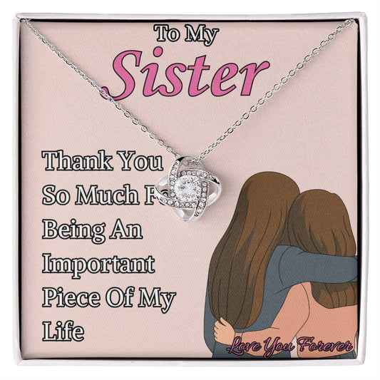 To My Sister - "Thank You" - Love Knot Necklace