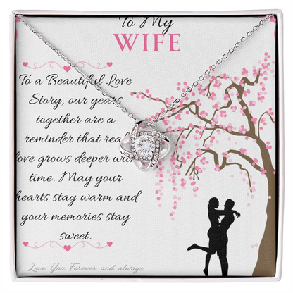 To My Love - To a Beautiful Love Story - Love Knot Necklace