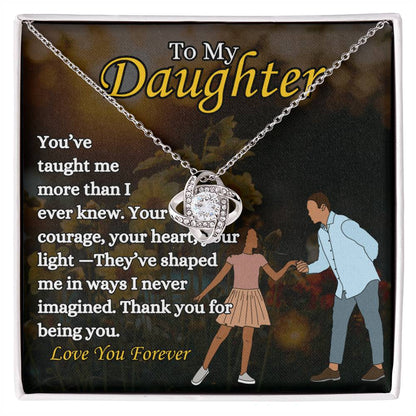 To My Daughter - "From dad" - Love Knot Necklace