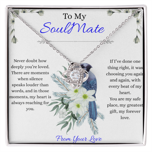 To My Love - Never Doubt How Deeply You're Loved - Love Knot Necklace