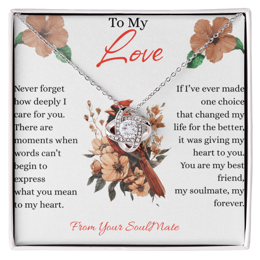 To My Love - Never Forget How Deeply I Care - Love Knot Necklace