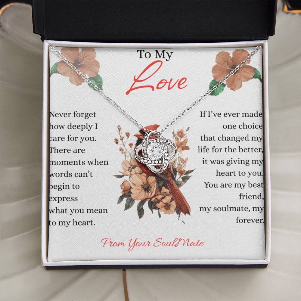 To My Love - Never Forget How Deeply I Care - Love Knot Necklace