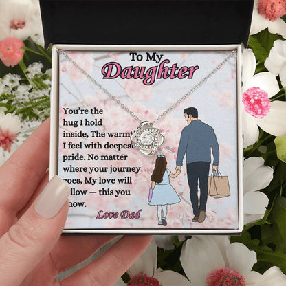 To My Daughter - "My Love Will Follow" - Love Knot Necklace