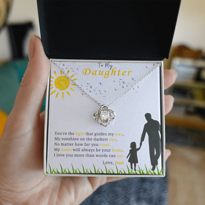 To My Daughter - "My Sunshine On the Darkest Day"- Love Knot Necklace Gift