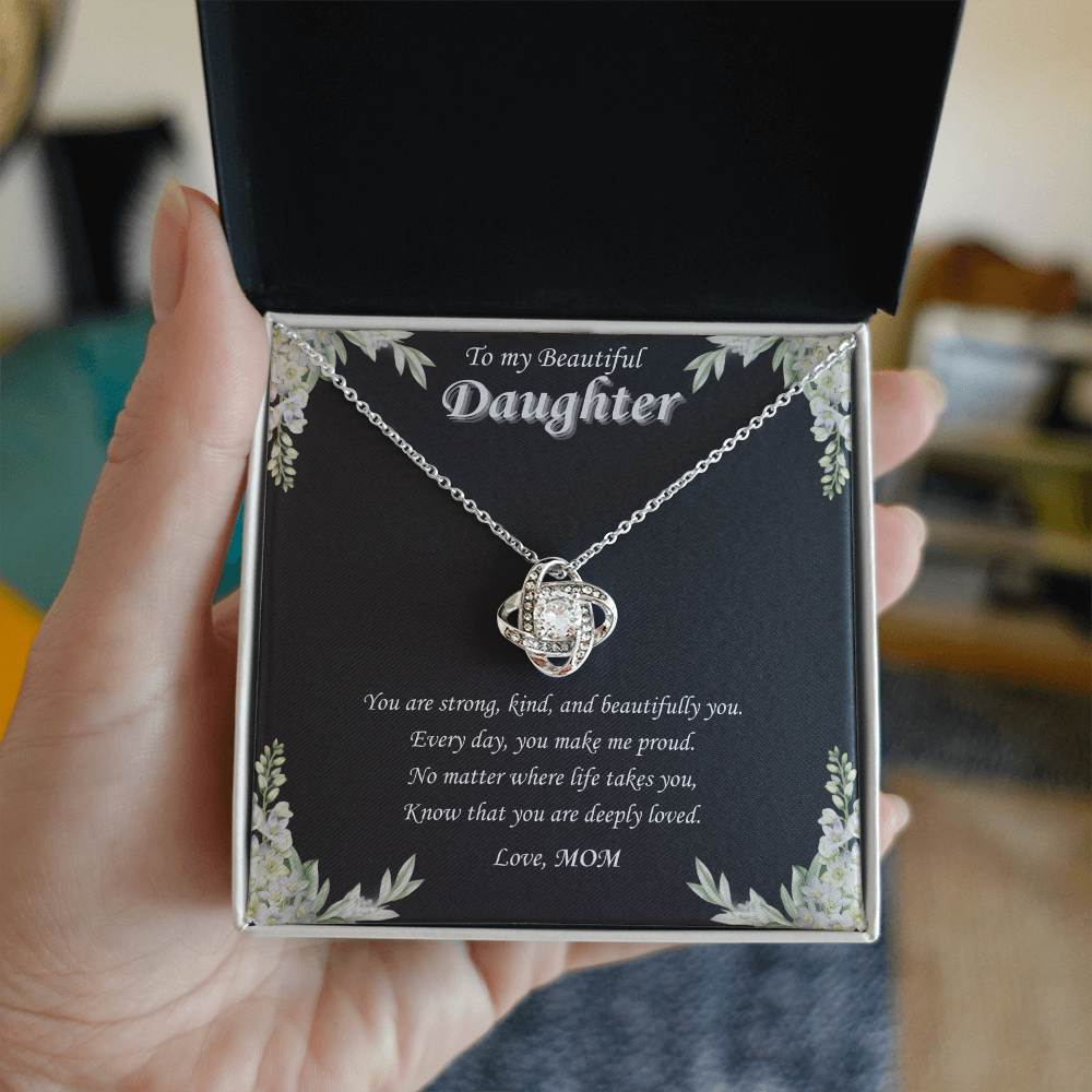To My Beautiful Daughter - "Every Day You Make Us Proud"-Love Knot Necklace Gift