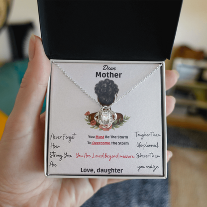To My Mother "Dear Mother, You Are Loved Beyond " -Love Knot Necklace