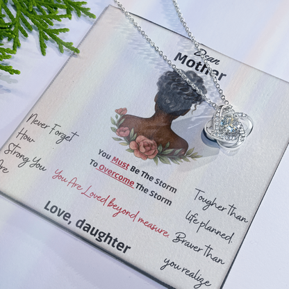 To My Mother "Dear Mother, You Are Loved Beyond " -Love Knot Necklace