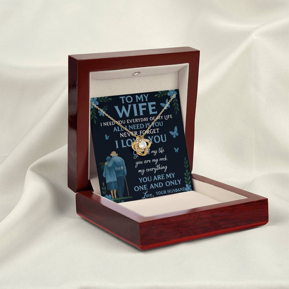 To My Wife- All I Need Is - Beautiful Love Knot Necklace