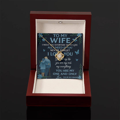 To My Wife- All I Need Is - Beautiful Love Knot Necklace