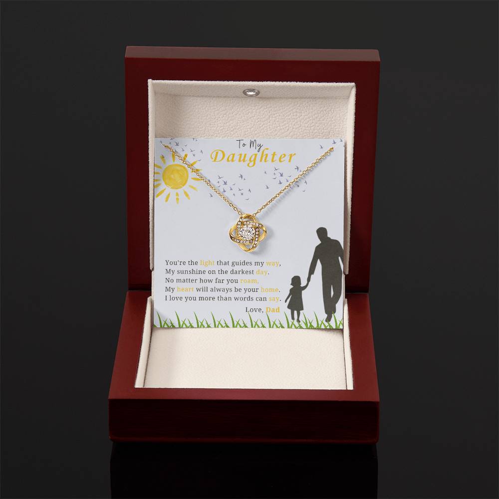 To My Daughter - "My Sunshine On the Darkest Day"- Love Knot Necklace Gift