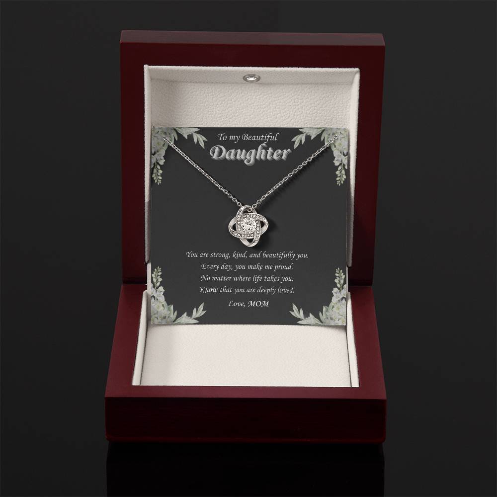 To My Beautiful Daughter - "Every Day You Make Us Proud"-Love Knot Necklace Gift