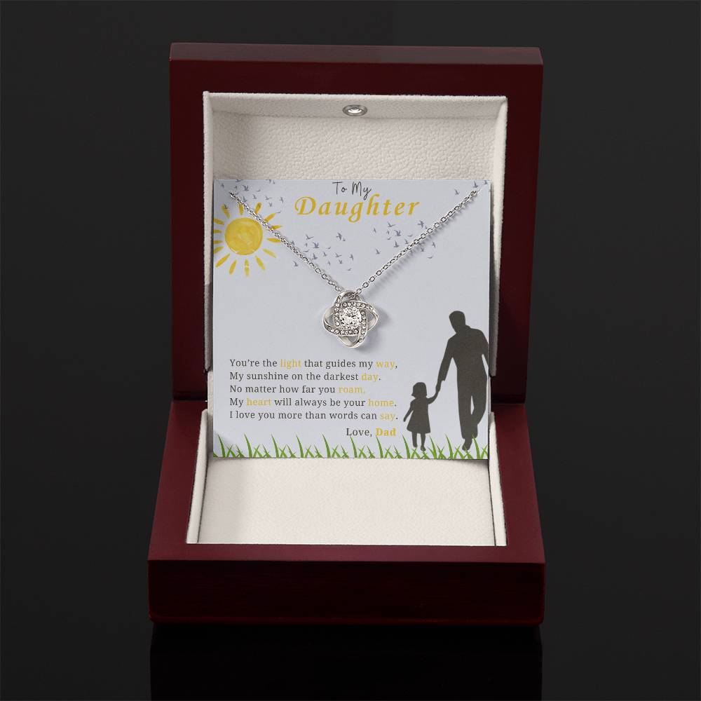 To My Daughter - "My Sunshine On the Darkest Day"- Love Knot Necklace Gift